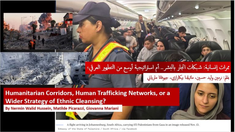 Humanitarian Corridors, Human Trafficking Networks, or a Wider Strategy of Ethnic Cleansing?